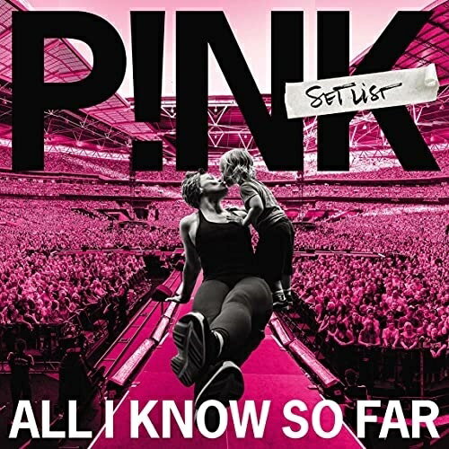 CD / P!NK / オール・アイ・ノウ・ソー・ファー: セットリスト (解説歌詞対訳付) / SICP-6383のサムネイル