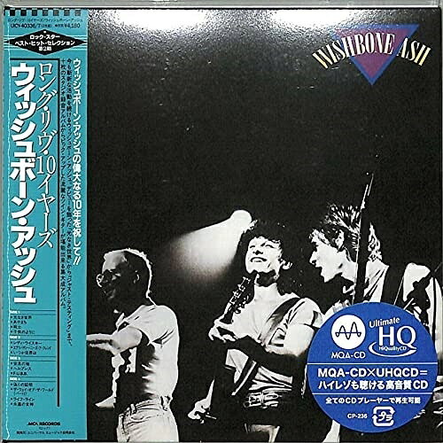 CD / ウィッシュボーン アッシュ / ロング リヴ 10イヤーズ (MQA-CD/UHQCD) (解説歌詞対訳付) (生産限定盤) / UICY-40336