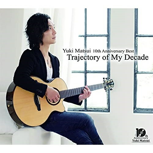 CD / 松井祐貴 / Trajectory of My Decade / YMRC-10001