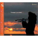 【取寄商品】CD / インドライオン / トランペットラブレター / SKZB-130213