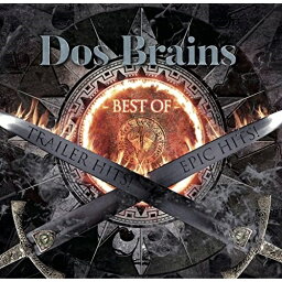 【取寄商品】CD / サウンドトラック / Dos Brains BEST OF / RBCP-3451