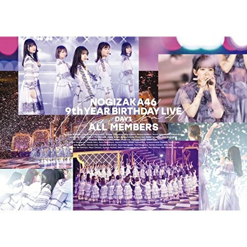 乃木坂46 9th YEAR BIRTHDAY LIVE Day1 ALL MEMBERS(Blu-ray)乃木坂46ノギザカフォーティーシックス のぎざかふぉーてぃーしっくす　発売日 : 2022年6月08日　種別 : BD　JAN : 4547366541458　商品番号 : SRXL-336【収録内容】BD:11.ぐるぐるカーテン2.インフルエンサー3.シンクロニシティ4.何度目の青空か?5.帰り道は遠回りしたくなる6.君の名は希望7.夜明けまで強がらなくてもいい8.キスの手裏剣9.Out of the blue10.逃げ水11.トキトキメキメキ12.毎日がBrand new day13.バレッタ14.アナスターシャ15.ライブ神16.制服のマネキン17.サヨナラの意味18.狼に口笛を19.しあわせの保護色20.ゆっくりと咲く花21.世界中の隣人よ22.Route 24623.明日がある理由24.ファンタスティック3色パン25.I see...26.口ほどにもないKISS27.自惚れビーチ28.日常29.Wilderness world30.いつかできるから今日できる31.おいでシャンプー32.Sing Out!33.僕は僕を好きになる34.そんなバカな…35.ダンケシェーン36.乃木坂の詩37.4番目の光