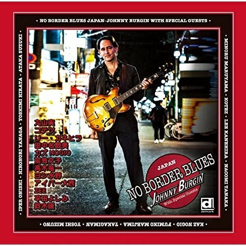CD / ジョニー・バーギン / ブルースに国境はない (解説歌詞付) / PCD-24937