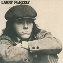 【取寄商品】CD / ラリー・マクニーリー / ラリー・マクニーリー (日本語解説付/紙ジャケット) (生産限定盤) / VSCD-6107(2)