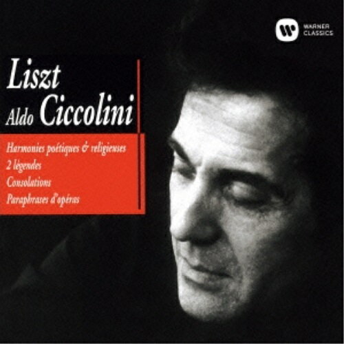 CD / アルド・チッコリーニ / リスト:詩的で宗教的な調べ/2つの伝説曲 コンソレーション(全曲) オペラ・パラフレーズ集 / WPCS-50751