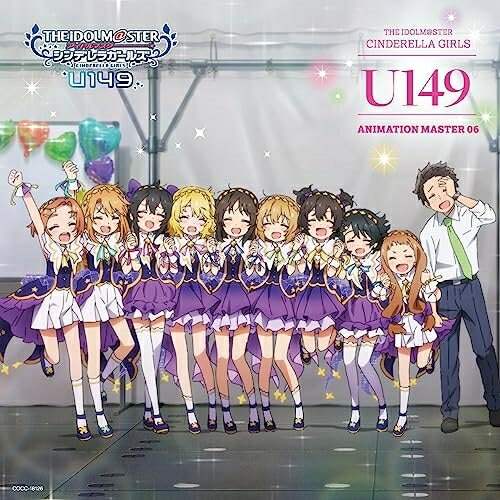 CD / ゲーム・ミュージック / THE IDOLM＠STER CINDERELLA GIRLS U149 ANIMATION MASTER 06 キラメキ☆ / COCC-18126