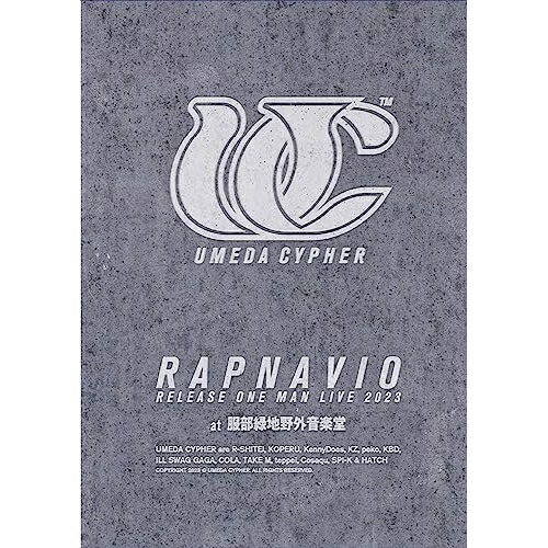 DVD / 梅田サイファー / UMEDA CYPHER ”RAPNAVIO” RELEASE ONE MAN LIVE 2023 at 服部緑地野外音楽堂 / SEBL-312