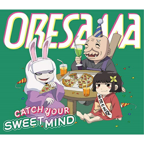 CD / ORESAMA / CATCH YOUR SWEET MIND / EYCA-12928