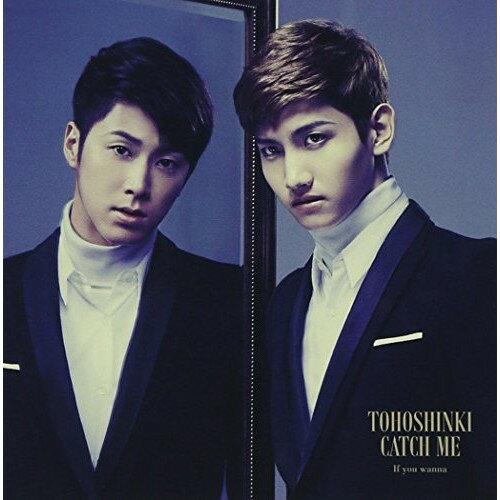 CD/Catch Me -If you wanna- (CD+DVD) (初回生産限定盤)/東方神起/AVCK-79118