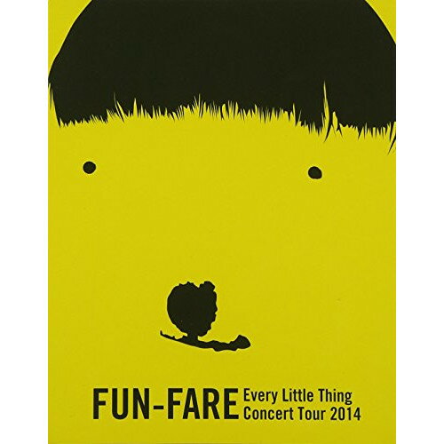 BD / Every Little Thing / FUN-FARE Every Little Thing Concert Tour 2014(Blu-ray) / AVXD-92145