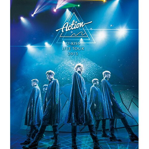 BD / U-KISS / U-KISS JAPAN LIVE TOUR 2015〜Action〜(Blu-ray) / AVXD-92271