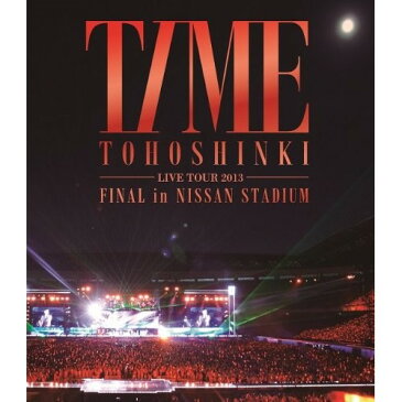 BD/東方神起 LIVE TOUR 2013 TIME FINAL in NISSAN STADIUM(Blu-ray)/東方神起/AVXK-79171