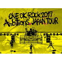 BD/LIVE Blu-ray 『ONE OK ROCK 2017 