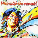 CD / ナオト・インティライミ / Nice catch the moment! (CD+DVD) (初回限定盤) / UMCK-9619