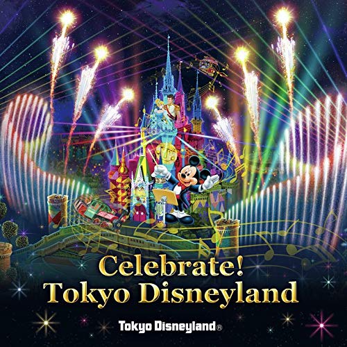 CD / ディズニー / 東京ディズニーランド Celebrate! Tokyo Disneyland (歌詞付) / UWCD-8251のサムネイル