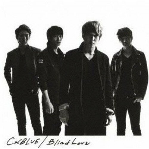 CD / CNBLUE / Blind Love (CD+DVD(「Blind Love」Music Video他収録)) (初回限定盤A) / WPZL-30563