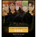 CD / BAE×The Cat's Whiskers×cozmez×悪漢奴等 / Paradox Live Exhibition Show -悪漢奴等- / ...