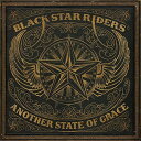 CD / ブラック・スター・ライダーズ / アナザー・ステイト・オブ・グレイス (歌詞対訳付) / GQCS-90737(2)