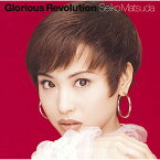 CD / 松田聖子 / Glorious Revolution (Blu-specCD2) / MHCL-30289