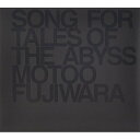 CD / MOTOO FUJIWARA / SONG FOR TALES OF THE ABYSS / TFCC-86193