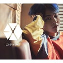 CD / EXO / Love Me Right ~romantic universe~ (初回受注限定生産盤/XIUMIN(シウミン)Ver.) / AVCK-79296