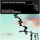 CD / Kenichiro Nishihara / Jazzistic Mix for introducing! Selected and Mixed by ...