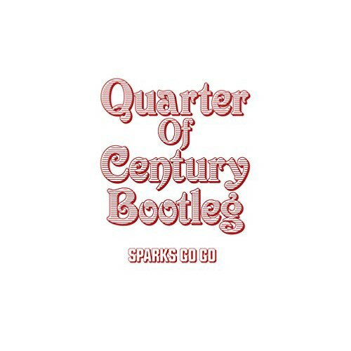 Artist Name: Ma Line - CD / スパークス・ゴー・ゴー / Quarter Of Century Bootleg / SLRL-10025