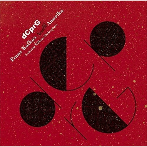 フランツ・カフカのサウスアメリカ (ハイブリッドCD+DVD)DCPRGディーシーピーアールジー でぃーしーぴーあーるじー　発売日 : 2015年5月13日　種別 : CD　JAN : 4542696006646　商品番号 : VRCL-10122【商品紹介】ジャズ・ミュージシャンの菊地成孔率いる11人の特殊部隊、DCPRGの3年振りとなるオリジナル・アルバム。ライヴで磨かれた楽曲群、文字通り興奮と熱狂の作品が誕生!【収録内容】CD:11.RONALD REAGAN-ロナルド・レーガン2.VERSE 1-韻文13.JUNTA-軍事政権4.fkA(Franz Kafka's Amerika)-フランツ・カフカのアメリカ5.VERSE 2-韻文26.GONDWANA EXPRESS-ゴンドワナ急行7.pLsF(PAN LATIN SECURITY FORCES)-全ラテン防衛軍8.VERSE 3-韻文39.IMMIGRANT'S ANIMATION-移民アニメDVD:21.「RONALD REAGAN」LIVE at EBISU LIQUIDROOM