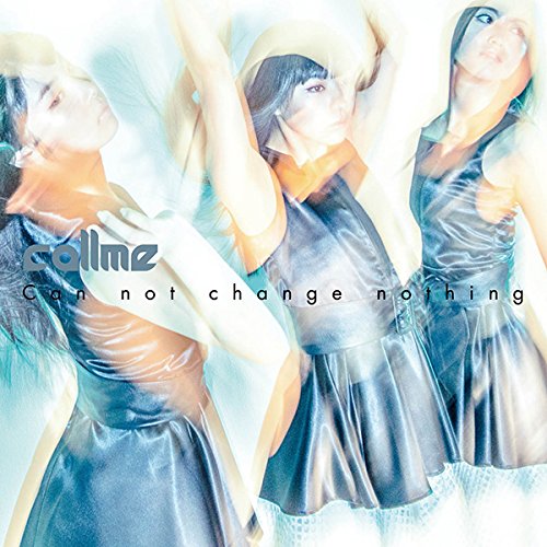 CD / callme / Can not change nothing (CD+DVD+スマプラ) / AVCD-83492