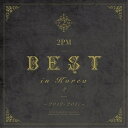CD / 2PM / 2PM BEST in Korea 2 ～2012-2017～ (歌詞対訳付) (初回生産限定盤B) / ESCL-5287