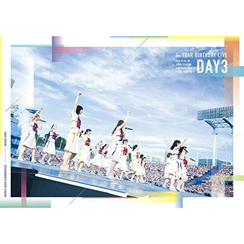 乃木坂46 6th YEAR BIRTHDAY LIVE 2018.07.06-08 JINGU STADIUM & CHICHIBUNOMIYA RUGBY STADIUM Day3(Blu-ray) (通常版)乃木坂46ノギザカフォーティーシックス のぎざかふぉーてぃーしっくす　発売日 : 2019年7月03日　種別 : BD　JAN : 4547366411256　商品番号 : SRXL-217【収録内容】BD:11.OVERTURE2.自惚れビーチ3.13日の金曜日4.新しい世界5.風船は生きている6.アンダー7.走れ!Bicycle8.ダンケシェーン9.DANCE10.制服のマネキン11.命は美しい12.きっかけ13.ガールズルール14.あの教室15.僕が行かなきゃ誰が行くんだ?16.低体温のキス17.意外BREAK18.誰よりそばにいたい19.不等号20.シークレットグラフィティー21.僕の衝動22.トキトキメキメキ23.三番目の風24.インフルエンサー25.サヨナラの意味26.逃げ水27.シンクロニシティ28.太陽ノック29.夏のFree&Easy30.裸足でSummer31.君の名は希望32.ロマンスのスタート33.転がった鐘を鳴らせ!34.三角の空き地35.乃木坂の詩36.ジコチューで行こう!37.ハウス!38.おいでシャンプー39.ガールズルール