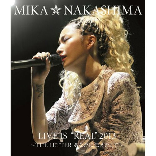 MIKA NAKASHIMA LIVE IS ”REAL” 2013 〜THE LETTER あなたに伝えたくて〜(Blu-ray)中島美嘉ナカシマミカ なかしまみか　発売日 : 2013年11月27日　種別 : BD　JAN : 4547403022926　商品番号 : AIXL-47【収録内容】BD:11.OPENING2.PASSION3.LOVE IS ECSTASY4.You Knocked Me Out5.初恋6.ORION7.ピアス8.SUPER WOMAN9.LIFE〜Over Load〜ONE SURVIVE10.AMAZING GRACE11.桜色舞うころ12.LETTER13.明日世界が終わるなら14.GLAMOROUS SKY15.BE REAL16.SUPREME17.ALL HANDS TOGETHER18.雪の華19.Dear20.FIND THE WAY21.愛詞(あいことば)22.エピローグ23.STARS24.ENDING(A MIRACLE FOR YOU)25.End Roll