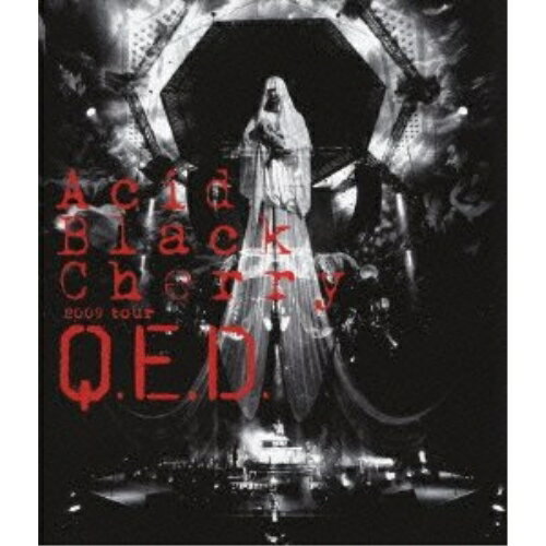 BD / Acid Black Cherry / Acid Black Cherry 2009 tour ”Q.E.D.”(Blu-ray) / AVXD-32209