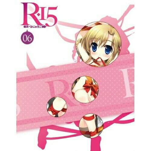 BD / TVアニメ / R-15 第6巻(Blu-ray) (本編Blu-ray 特典DVD) / KAXA-3606