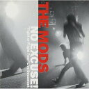 CD / THE MODS / NO EXCUSE ”Fight or Flight Tour”Live Document / RHCA-1