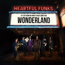 CD/WONDERLAND/Heartful★Funks/URHF-1001