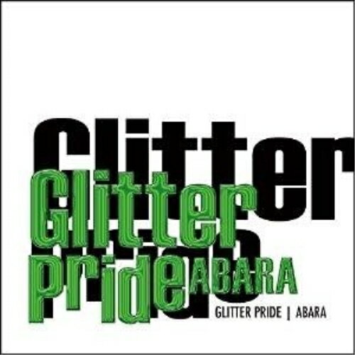 樂天商城 - 【取寄商品】CD / ABARA / GLITTER PRIDE (通常盤) / LEAP-6148