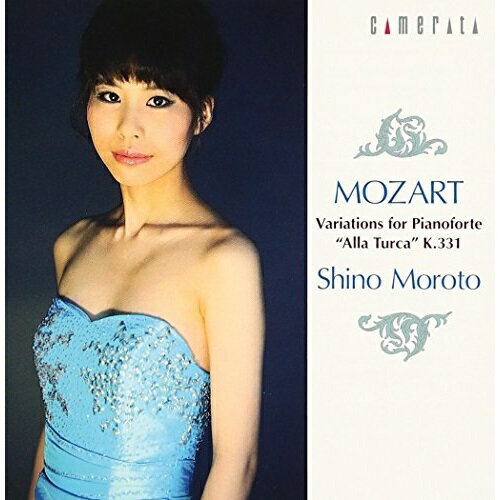 【取寄商品】CD / 諸戸詩乃 / モーツァルト:ピアノ変奏曲集「トルコ行進曲付き」K.331 / CMCD-28288