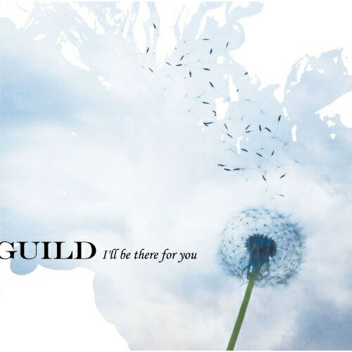 CD / ギルド / I'll be there for you (CD+DVD(「I’ll be there for you」PV ver.2」収録)) (初回限定盤B) / EAZZ-96