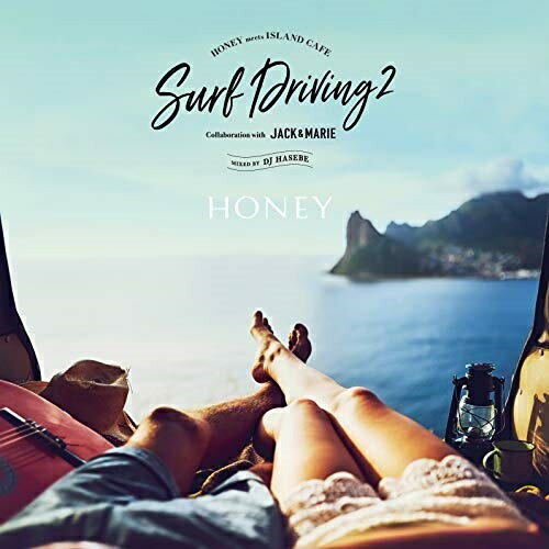 CD/HONEY meets ISLAND CAFE SURF DRIVING 2 Collaboration with JACK & MARIE Mixed by DJ HASEBE/DJ HASEBE/IMWCD-1094