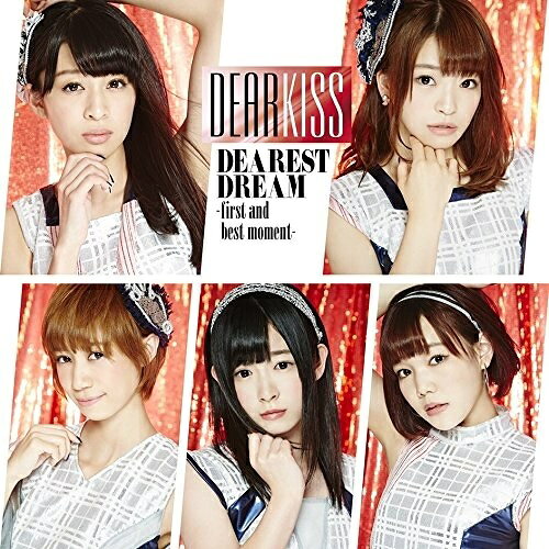 CD / DEAR KISS / DEAREST DREAM -first and best moment- (Type C) / NMME-166