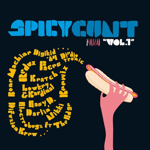 SPICY CUNT VOL.1オムニバスDigikid.84、Djedjotronic feat.Spoek、フェイセズ、Redux、Keatch feat.Gehts Noch、Keewix、Lowkey & Kardinal　発売日 : 2009年6月17日　種別 : CD　JAN : 4995879172957　商品番号 : PCD-17295【収録内容】CD:11.Introducing2.Voltaire Gear3.Click & Noize4.Disko Breaks5.Farandole6.Call it love7.Mamoth8.Does beuns9.Fabulous10.Mech'in11.The P.song12.Slasher
