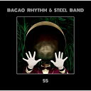 【取寄商品】CD / バカオ・リズム&スティール・バンド / 55 (解説付) / PCD-24525
