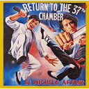 【取寄商品】CD / エル・ミシェルズ・アフェアー / リターン・トゥ・ザ 37th チェンバー (解説付) / PCD-24621