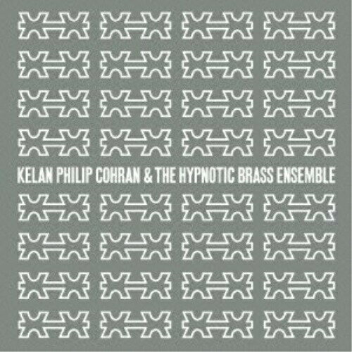 CD / ケラン・フィリップ・コーラン&ザ・ヒプノティック・ブラス・アンサンブル / ケラン・フィリップ・コーラン&ザ・ヒプノティック・ブラス・アンサンブル (ライナーノーツ/対訳付/紙ジャケット) / PCD-93547