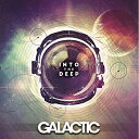 【取寄商品】CD / ギャラクティック / イントゥ・ザ・ディープ (解説付/紙ジャケット) / PCD-93927