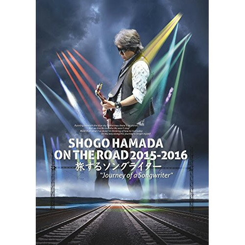 DVD / ľʸ / SHOGO HAMADA ON THE ROAD 2015-2016 ι륽󥰥饤 Journey of a Songwriter (̾) / SEBL-2022