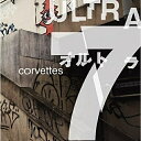 【取寄商品】CD / corvettes / ultra 7 / AZCR-1002