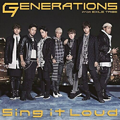 CD / GENERATIONS from EXILE TRIBE / Sing it Loud / RZCD-59744
