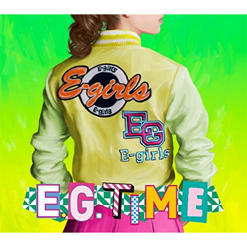 CD / E-girls / E.G. TIME (2CD+DVD) (初回生産限定盤) / RZCD-59760